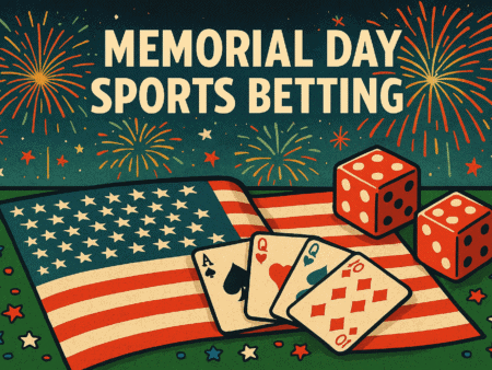 Memorial Day Sports Betting
