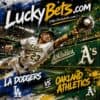 Betting Intelligence: LA Dodgers vs Oakland Athletics | The Sharp Edge