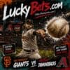 Betting Intelligence: San Francisco Giants vs Arizona Diamondbacks